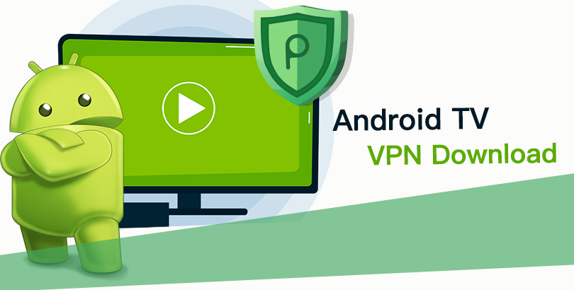 Download (Free) VPN for Android TV, APP APK & Google Play Link Included
