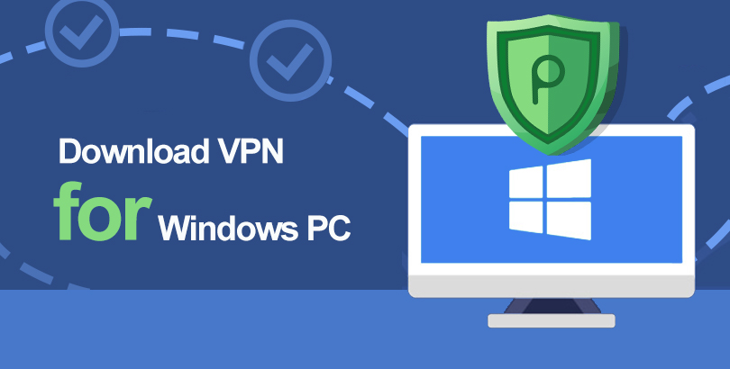 Download VPN for Windows 11/10/8/7: 14 Best VPN for PC Free Download